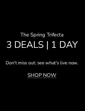 3 Deals | 1 Day Featured Styles