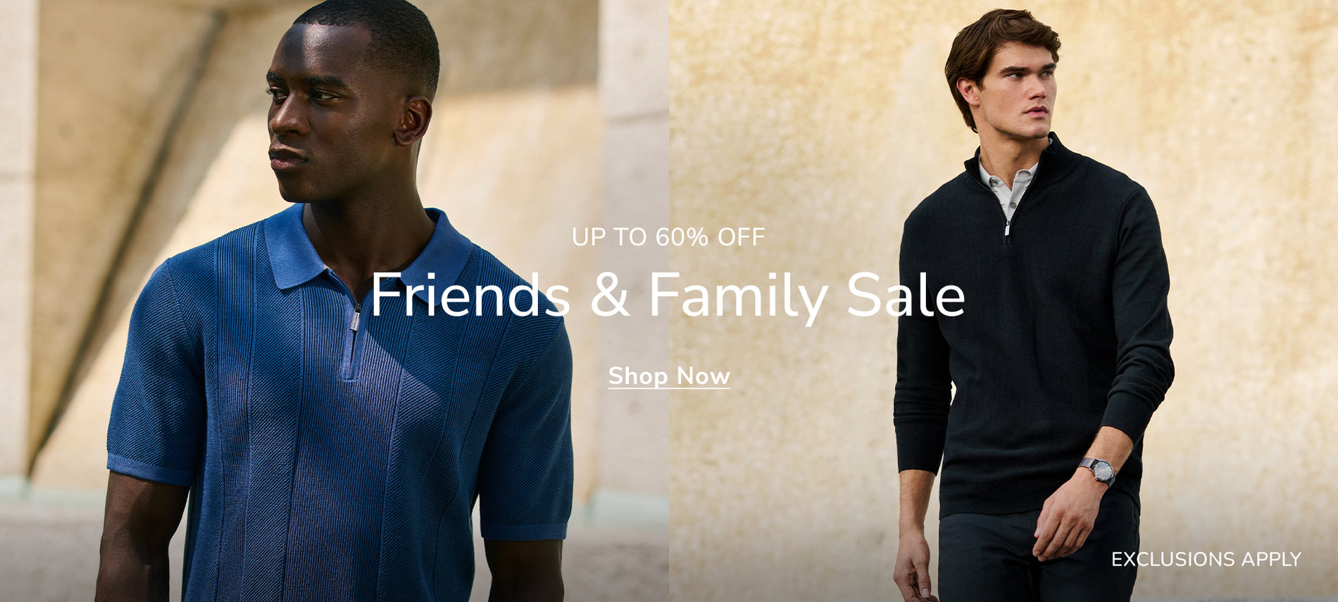 Up to 60% Off | Friends & Family Sale | Shop Now