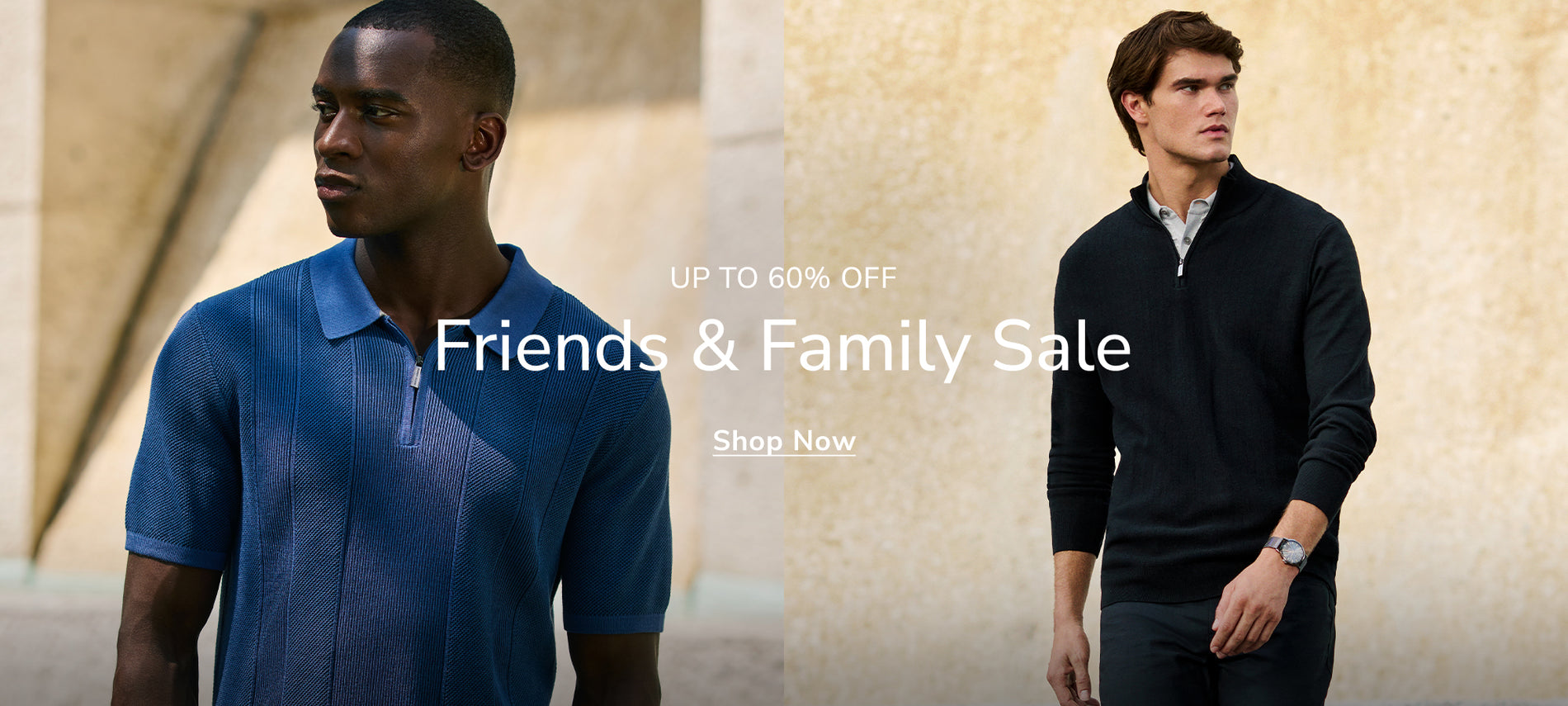 Up to 60% Off | Friends & Family Sale | Shop Now
